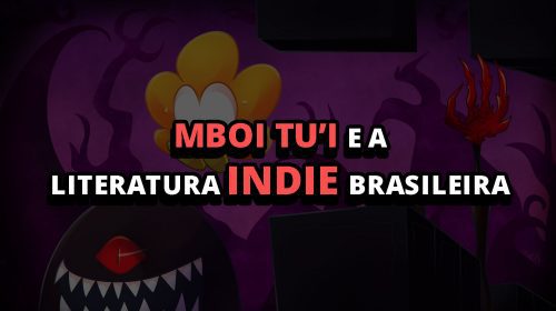 Imagem de capa de Mboi Tu’i e a Literatura Indie Brasileira + Renan Cardoso [Wiki]