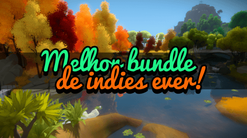 Imagem de capa de O Melhor Bundle de Indies EVER!!! [News]