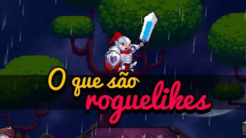 Imagem de capa de [wiki] O que são Roguelikes! + Sorteio de um jogo