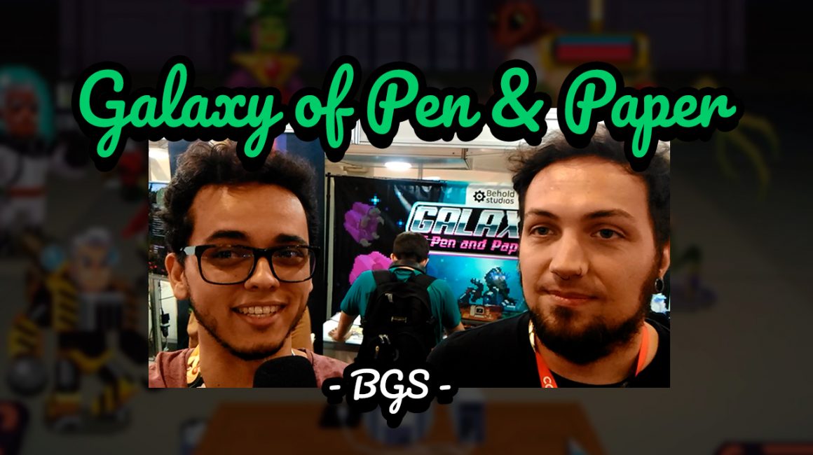 Imagem de capa de BGS – Galaxy of Pen & Paper – Behold Studios