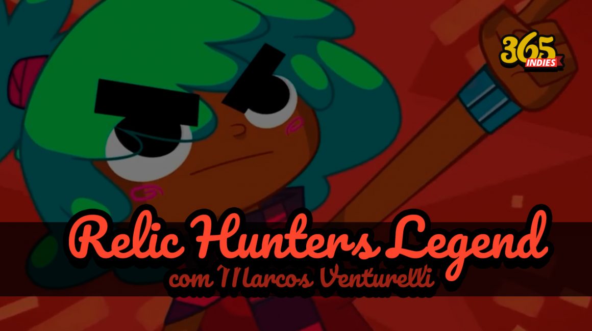 Imagem de capa de Relic Hunters Legend com Marcos Venturelli